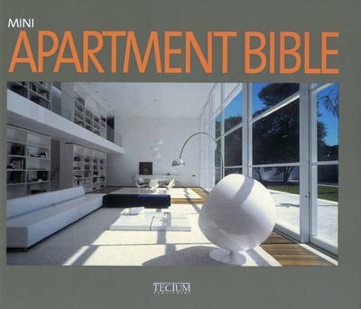 книга Mini Apartment Bible, автор: Philippe de Baeck